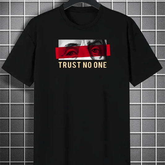 "TRUST NO ONE" T-shirt